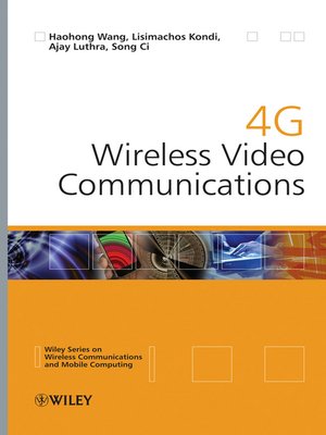 cover image of 4G Wireless Video Communications